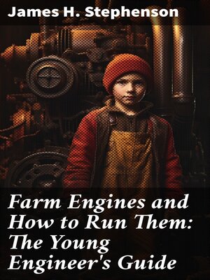 cover image of Farm Engines and How to Run Them